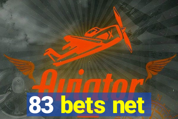 83 bets net